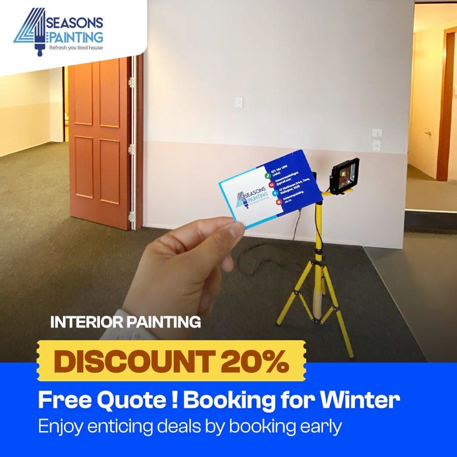 4 Seasons Painting Limited Featuring 20% off on Interior Painting in Wellington